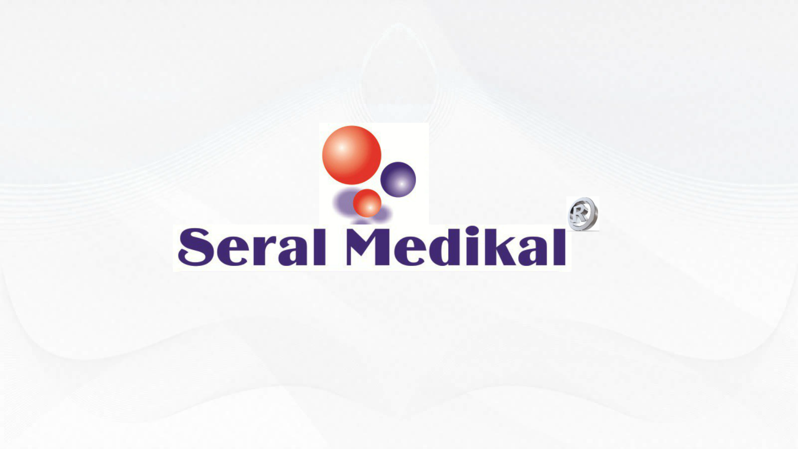 SERAL MED. TIBBİ CİH. VE MLZ. GIDA TUR.SAN.LTD.ŞTİ